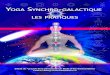 Yoga synchro-galactique : les pratiques