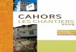 Cahors - Les Chantiers 2009
