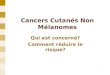 Formation Profils du Cancer de la Peau non mélanome