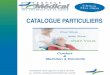 Catalogue Particulier Espace Medical