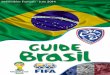 Guide Brasil 2014