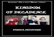 Dossier présentation Kingdom of decadence
