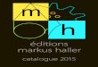 Editions Markus Haller catalogue 2015