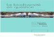 La Biodiversité en Question - Enjeux Philosophiques, Éthiques Et Scientifiques - Editions Matériologiques