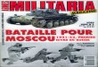 Armes Militaria Magazine HS 9 - Bataille Pour Moscou 1941-42, Premier Hiver en Russie