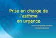 01-PEC DE L_ASTHME EN URGENCE .ppt
