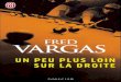 Vargas,Fred(1996) Un Peu Plus Loin Sur La Droite