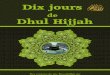 Profitez Des Dix Jours de Dhul Hijjah (Version Longue)