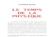 6546017 Etienne Klein Le Temps de La Physique