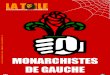 La Toile N°9 - Monarchistes de Gauche
