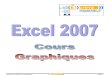 COURS Excel 2007 Graphique