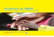 Enfants et Sida : quatrième bilan de situation, rapport 2009