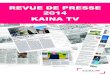 Revue de Presse kaina tv 2014