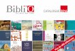 Catalogue 2016 des Editions BibliO