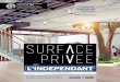 Surface Privee by l'Independant 1