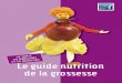Le guide nutrition de la grossesse - Edition 2015