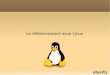 Le référencement sous Linux