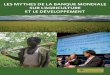 LES MYTHES DE LA BANQUE MONDIALE SUR L'AGRICULTURE 