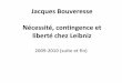 Jacques Bouveresse Nécessité, contingence et liberté chez Leibniz