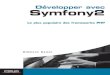 Développer avec Symfony2 Le plus populaire des frameworks PHP