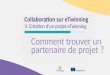 Collaboration in eTwinning: Find a project partner - FR