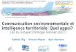 INTI2016 161124 Communication environnementale et intelligence territoriale - Quel appui - Cas du Groupe Chimique Tunisien
