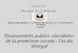 Financements publics "durables" de la protection sociale : Cas du Sénégal