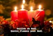 Conte de Noël : 4 flammes pour Noël (diaporama)