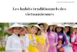 Les habits des femmes vietnamiennes