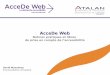 ACCEDE WEB, LES GUIDES D’ACCESSIBILITE POUR PROJETS WEB