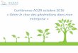Gérer le choc des générations dans mon entreprise - Conférence AG2R Réunion - Octobre 2016