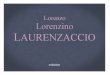 « Lorenzo, Lorenzino, Laurenzaccio » | Dossier de présentation