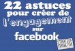 Facebook engagement : 22 astuces