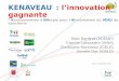 KENAVEAU, l'Innovation gagnante