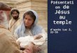 Présentation de Jésus au temple