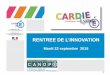 Rentrée de l'innovation 2015 - CARDIE de Lyon