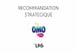 Recommandation Stratégique OMO (Unilever)