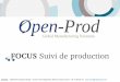 Open-Prod : Fonctionnalités Suivi de production