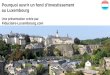 Pourquoi ouvrir un fond d'investissement au luxembourg