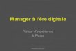 Manager à l'ère digitale