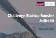 Atelier RH (HEC) - Universite Paris Saclay (HEC) - Challenge Startup Booster - PEIPS