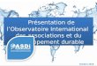 Présentation de l’Observatoire International des associations et du développement durable
