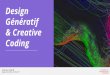 01 gx d - generative design et creative coding