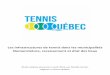 Recensement des équipements de tennis dans la province du Québec
