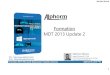 Alphorm.com Support de la Formation MDT 2013 Update 2 : Maîtrisez le déploiement à grande échelle
