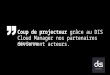 DIS Cloud manager - Découvrir notre console