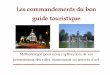 Les commandements du bon guide touristique