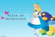 Aliceinwonderland 1-131216125551-phpapp02