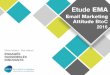 Etude EMA - Email Marketing Attitude BtoC 2016 du Sncd