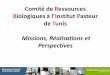 Comité de Ressources Biologiques à l’Institut Pasteur de Tunis